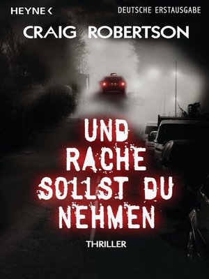 cover image of Und Rache sollst du nehmen: Thriller